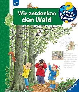 Wieso? Weshalb? Warum?, Band 46: Wir entdecken den Wald - Angela Weinhold - Buch kaufen | Ex Libris