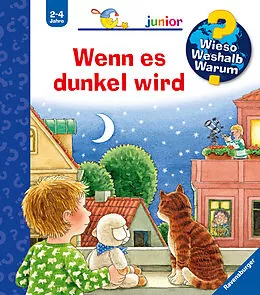 Wieso? Weshalb? Warum? junior, Band 28: Wenn es dunkel wird - Constanza Droop - Buch kaufen | Ex Libris