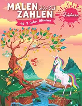 Malen nach Zahlen ab 7 Jahre Mädchen: Fabelwesen - Ein faszinierender Mal- und Lernspaß mit tollem Märchenrätsel und Motiven mit Einhörnern und Feen - ... für Mädchen (Malen nach Zahlen für Mädchen) : Kinderbuchverlag FrechFüchse, Westphal, Maria: Amazon.de: Bücher