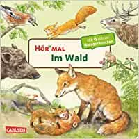 Hör mal (Soundbuch): Im Wald