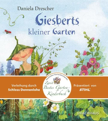 Giesberts kleiner Garten | Verlag Urachhaus