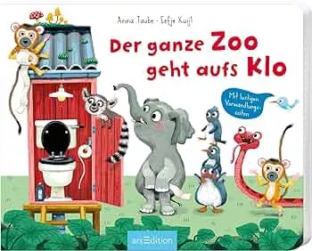 Der ganze Zoo geht aufs Klo: Mit lustigen Verwandlungsseiten | Tierisch lustige Klogeschichte für Kinder ab 24 Monaten : Taube, Anna, Kuijl, Eefje: Amazon.de: Spielzeug