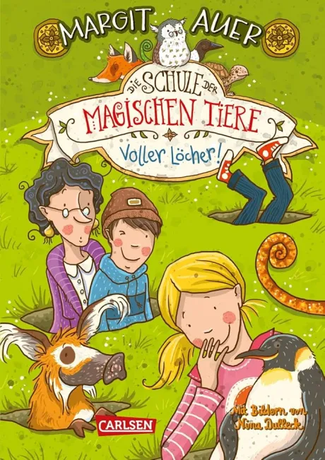 Die Schule der magischen Tiere 2: Voller Löcher! (2) : Auer, Margit, Dulleck, Nina: Amazon.de: Bücher