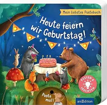 Mein liebstes Pustebuch – Heute feiern wir Geburtstag!: Pusten & leuchten | Hochwertiges Pappbilderbuch mit Pustefunktion und Licht für Kinder ab 18 Monaten : Höck, Maria, Szmidt, Aleksandra: Amazon.de: Books