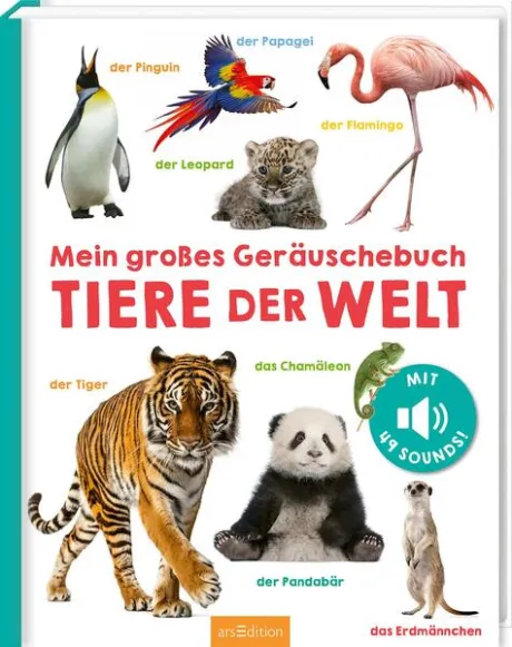 Mein großes Geräuschebuch - Tiere der Welt bei hugendubel.de. Online bestellen oder in der Filiale abholen.