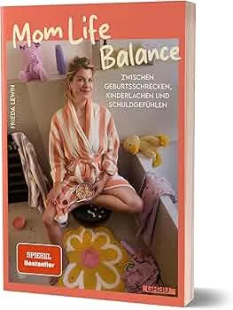 Mom Life Balance: Zwischen Geburtsschrecken, Kinderlachen und Schuldgefühlen von Frieda Lewin. Ein witzig-ehrliches Buch über Schwangerschaft und Geburt : Lewin, Frieda: Amazon.de: Books