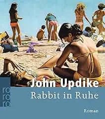 Rabbit in Ruhe : Updike, John, Carlsson, Maria: Amazon.de: Bøger